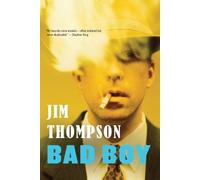 Jim Thompson Bad Boy (Tascabile) Mulholland Classic