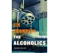 Jim Thompson The Alcoholics (Tascabile) Mulholland Classic