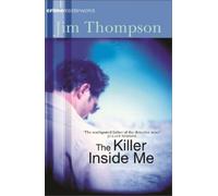 Jim Thompson The Killer Inside Me (Tascabile)