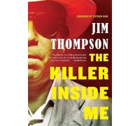 Jim Thompson The Killer Inside Me (Tascabile) Mulholland Classic