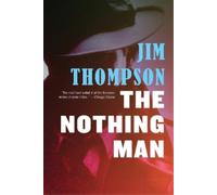 Jim Thompson The Nothing Man (Tascabile) Mulholland Classic