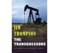 Jim Thompson Transgressors (Tascabile) Mulholland Classic