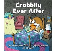 Jim Toomey Crabbily Ever After (Tascabile) Sherman's Lagoon (PRESALE 07/11/2024)