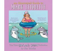 Jim Toomey Illustrated Guide to Shark Etiquette (Tascabile)