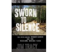 Jim Tracy Sworn to Silence (Tascabile)