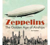 Jim Trautman Zeppelins (Copertina rigida)
