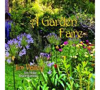 Jim Valley A Garden Faire (CD) Album