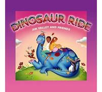 Jim Valley and Friends Dinosaur Ride (CD) Album