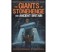 Jim Vieira Hugh Newman The Giants of Stonehenge and Ancient Britain (Tascabile)