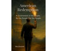 Jim Vincent American Redemption (Tascabile) American Renewal