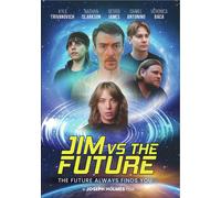 Jim vs. the Future (DVD) Daniel Antonino Georgi James Kyle Trivanovich