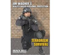 Jim Wagner Reality-Based Personal Protection: Terr