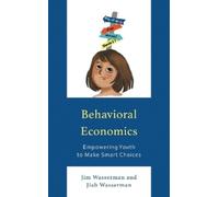 Jim Wasserman Jiab Wasserman Behavioral Economics (Tascabile)