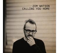 Jim Watson Calling You Home (CD) Album