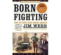 Jim Webb Born Fighting (Tascabile)