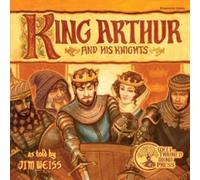 Jim Weiss King Arthur and His Knights (CD) Jim Weiss Audio Collection