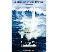 Jim Wesley Brown Among The Multihulls (Tascabile)