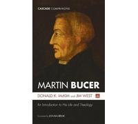 Jim West Donald K McKim Martin Bucer (Copertina rigida) Cascade Companions