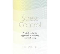Jim White Stress Control (Tascabile)