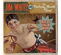 Jim White vs. The Packway Handle Band Take It Like a Man (Vinyl LP) 12" Album