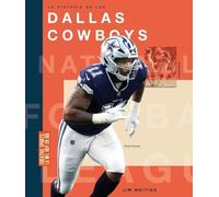 Jim Whiting La Historia de Los Dallas Cowboys (Tascabile)