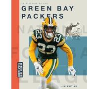 Jim Whiting La Historia de Los Green Bay Packers (Tascabile)