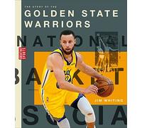 Jim Whiting Story of the Golden State Warriors (Tascabile)