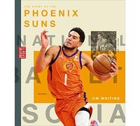 Jim Whiting Story of the Phoenix Suns (Tascabile)