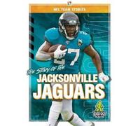 Jim Whiting The Story of the Jacksonville Jagua (Copertina rigida)