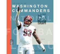 Jim Whiting The Story of the Washington Commanders (Tascabile)