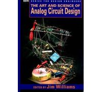 Jim Williams The Art and Science of Analog Circuit Design (Tascabile)