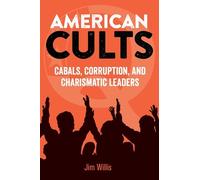 Jim Willis American Cults (Tascabile) Dark Minds True Crimes