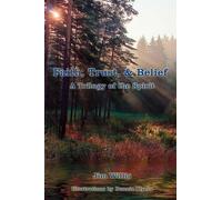 Jim Willis Faith, Trust, & Belief (Tascabile)