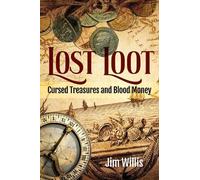 Jim Willis Lost Loot (Tascabile)