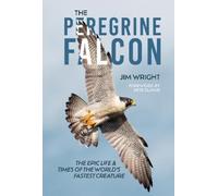 Jim Wright The Peregrine Falcon (Copertina rigida) (PRESALE 28/05/2026)