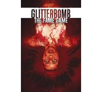 Jim Zub Glitterbomb Volume 2: The Fame Game (Tascabile) GLITTERBOMB TP