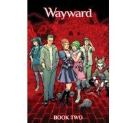 Jim Zub Wayward Deluxe Book 2 (Copertina rigida) WAYWARD HC