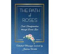 Jimbeau Walsh The Path of Roses (Copertina rigida) Path of Roses