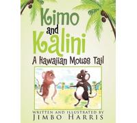 Jimbo Harris Kimo and Kalini (Tascabile)