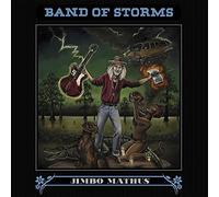 Jimbo Mathus - Band Of Storms