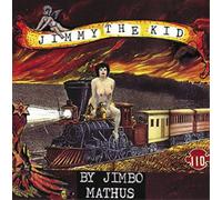 Jimbo Mathus Jimmy the Kid (CD) Album