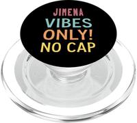 JIMENA Vibes Only! No Cap Custom Women Girls Funny PopSockets PopGrip per MagSafe