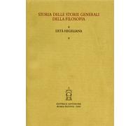 Jimenez Garcia,Anton - Storia delle storie generali della filosofia. Vol.4: L'et