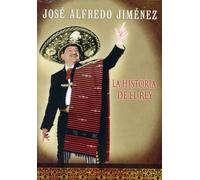 Jimenez, Jose Alfredo - La Historia Del Rey