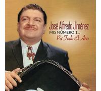 Jimenez, Jose Alfredo - Mis Numero 1 Pa Todo El Ano