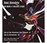 Jimi Hendrix - No More a Rolling Stone: Monterey Pop Festival