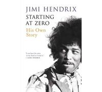 Jimi Hendrix Starting at Zero (Tascabile)