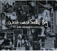 Jimi Hendrix West Coast Seattle Boy: The Jimi Hendrix Anthology (CD)