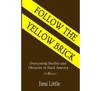 Jimi Little Follow the Yellow Brick (Tascabile)