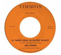 Jimi Tenor & Cold Diamond & Mink - Is There Love In Outer Space? [7" VINYL]